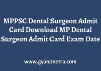 MPPSC Dental Surgeon Admit Card Exam Date