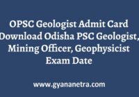 OPSC Geologist Admit Card Exam Date