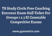 TS Study Circle Free Coaching Entrance Exam Hall Ticket