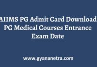 AIIMS PG Admit Card Entrance Exam
