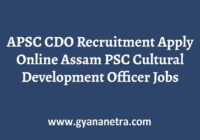 APSC CDO Recruitment Notification