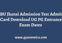 BU Jhansi Admission Test Admit Card