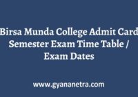 Birsa Munda College Admit Card Semester Exam