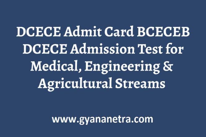 DCECE Admit Card Exam Date