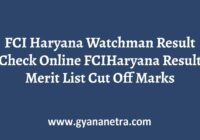 FCI Haryana Watchman Result Merit List