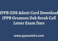 IPPB GDS Admit Card Exam Date