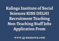 KISS Delhi Recruitment