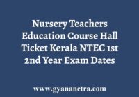 Nursery Teachers Education Course Hall Ticket