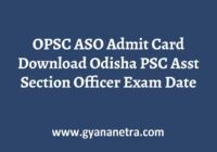 OPSC ASO Admit Card Exam Date