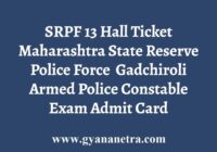 SRPF 13 Hall Ticket