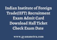 IIFT Exam Admit Card