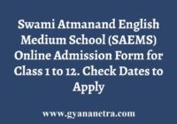 Swami Atmanand English Medium School Admission
