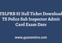 TSLPRB SI Hall Ticket Exam Date