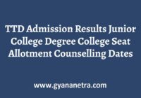 TTD Admission Results Counselling Dates