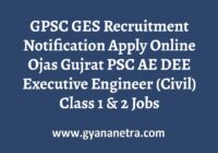 GPSC GES Recruitment Notification