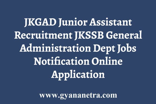 JKGAD Junior Assistant Recruitment