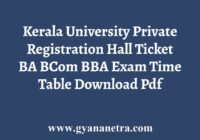 Kerala University Private Registration Hall Ticket