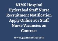 NIMS Hospital Hyderabad Staff Nurse Recruitment