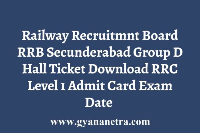 RRB Secunderabad Group D Hall Ticket
