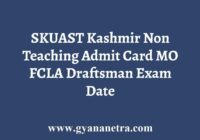 SKUAST Kashmir Non Teaching Admit Card