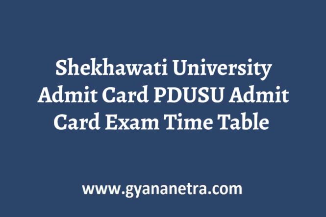 Shekhawati University Admit Card Exam Time Table
