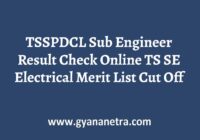 TSSPDCL Sub Engineer Result Merit List