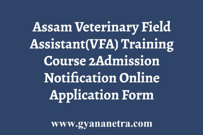 Assam VFA Training Course