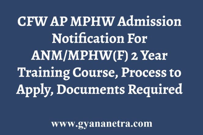 CFW AP MPHW(F) ANM Admission