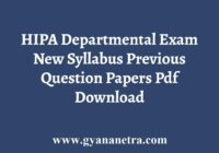 HIPA Departmental Exam Syllabus Previous Question Papers