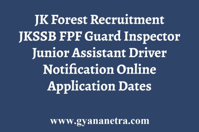 JK Forest Recruitment