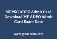 MPPSC ADPO Admit Card Exam Date