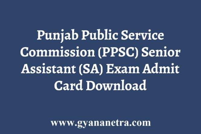 PPSC Senior Assistant Admit Card
