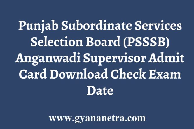 PSSSB Supervisor Admit Card
