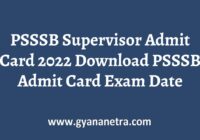 PSSSB Supervisor Admit Card Exam Date