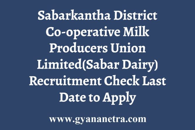 Sabar Dairy Recruitment