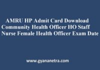 AMRU HP Admit Card CHO Staff Nurse FHW LT Exam