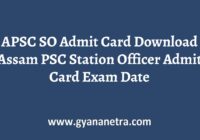 APSC SO Admit Card Exam Date