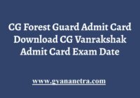 CG Forest Guard Admit Card Vanrakshak Exam Date