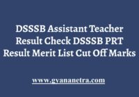 DSSSB Assistant Teacher Result Merit List