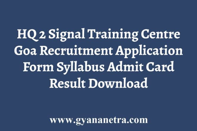 HQ 2 Signal Training Centre Goa Panaji