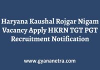 Haryana Kaushal Rojgar Nigam Vacancy TGT PGT Jobs