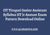 IIT Tirupati Junior Assistant Syllabus Pattern