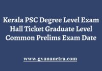 Kerala PSC Degree Level Exam Hall Ticket Download
