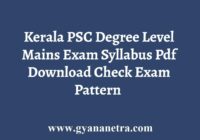 Kerala PSC Degree Level Mains Exam Syllabus