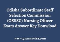 OSSSC Nursing Officer Answer Key