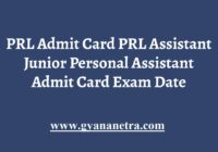 PRL Admit Card Assistant JPA Exam Date