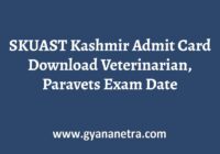 SKUAST Kashmir Admit Card Exam Date