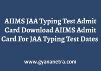 AIIMS JAA Typing Test Admit Card