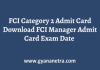 FCI Category 2 Admit Card Manager Exam