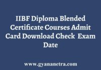 IIBF Diploma Blended Certificate Courses Admit Card